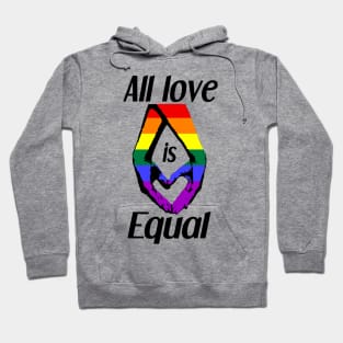 All Love is Equal Rainbow Pride Flag - Lgbt Hoodie